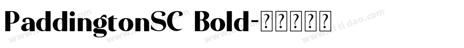 PaddingtonSC Bold字体转换 PaddingtonSC Bold字体转换